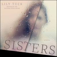 Sisters - Lily Tuck