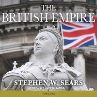 The British Empire - Stephen W. Sears