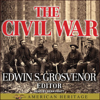 The Best of American Heritage: The Civil War - Edwin S. Grosvenor