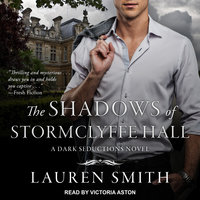 The Shadows of Stormclyffe Hall - Lauren Smith
