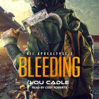 Bleeding - Lou Cadle