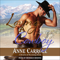 Loving A Cowboy - Anne Carrole