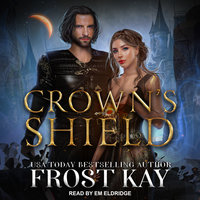 Crown's Shield - Frost Kay