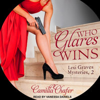 Who Glares Wins - Camilla Chafer