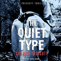 The Quiet Type - Summer Prescott