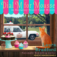 Dial M for Mousse - Laura Bradford