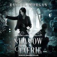 Shadow Faerie - Rachel Morgan