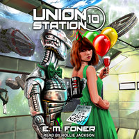 Party Night on Union Station - E.M. Foner