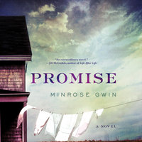Promise: A Novel - Minrose Gwin