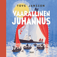 Vaarallinen juhannus - Tove Jansson