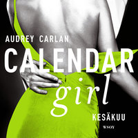 Calendar Girl. Kesäkuu - Audrey Carlan