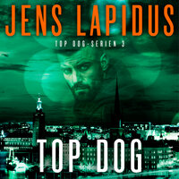Top dog - Jens Lapidus
