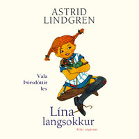 Lína langsokkur - Astrid Lindgren