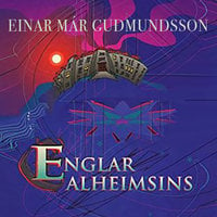Englar alheimsins - Einar Már Guðmundsson