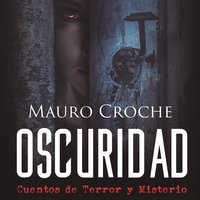 Oscuridad - Mauro Croche