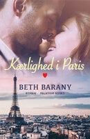 Kærlighed i Paris - Beth Barany