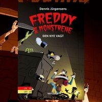 Freddy & monstrene #5: Den nye vagt - Jesper W. Lindberg