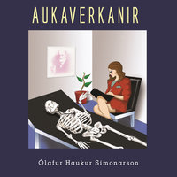 Aukaverkanir - Ólafur Haukur Símonarson