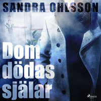 Dom dödas själar - Sandra Ohlsson