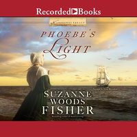 Phoebe's Light - Suzanne Woods Fisher