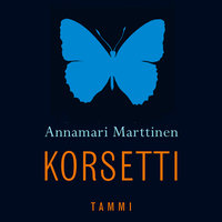 Korsetti - Annamari Marttinen