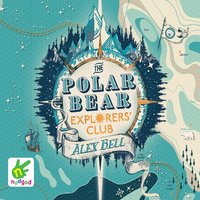 The Polar Bear Explorers' Club - Alex Bell