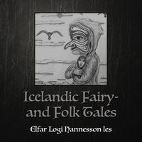 Icelandic Fairy- and Folk Tales - Óþekktur