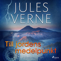 Till jordens medelpunkt - Jules Verne