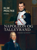 Napoleon og Talleyrand - Else Moltke