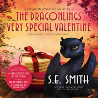 The Dragonlings’ Very Special Valentine - S.E. Smith
