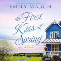 The First Kiss of Spring - Emily March
