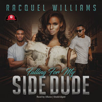 Falling for My Side Dude - Racquel Williams