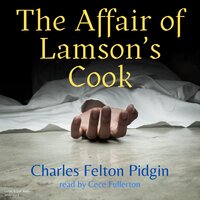 The Affair of Lamson's Cook - Charles Felton Pidgin