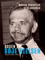 Bogen om Bøje Nielsen - Stig Andersen, Mogens Rubinstein