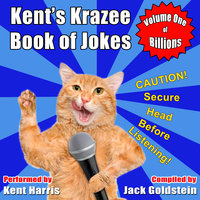 Kent's Krazee Book of Jokes - Volume 1 - Jack Goldstein