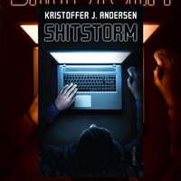 Shitstorm - Kristoffer J. Andersen
