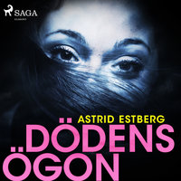 Dödens ögon - Astrid Estberg