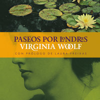Paseos por Londres - Virginia Woolf
