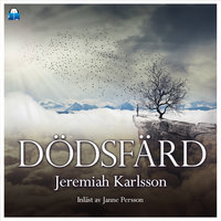 Dödsfärd - Jeremiah Karlsson