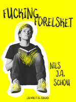 Fucking forelsket - Nils Schou Schou