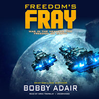Freedom’s Fray - Bobby Adair