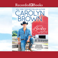 One Lucky Cowboy - Carolyn Brown
