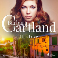 It is Love (Barbara Cartland's Pink Collection 62) - Barbara Cartland