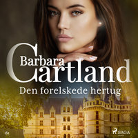 Den forelskede hertug - Barbara Cartland