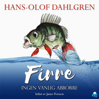 Firre – ingen vanlig abborre - Hans-Olof Dahlgren