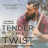 Tender with a Twist - Annabeth Albert