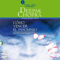 Cómo vencer el insomnio - Deepak Chopra