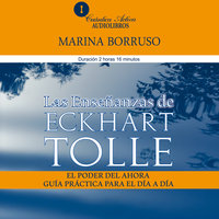 Las enseñanzas de Eckhart Tolle - Marina Borruso