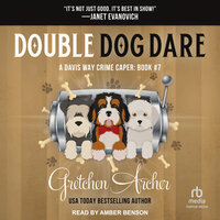 Double Dog Dare - Gretchen Archer