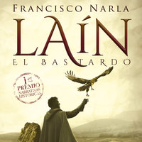 Laín el bastardo - Francisco Narla